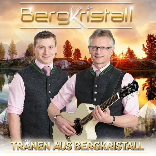 Bergkristall - Tr�nen aus Bergkristall CD