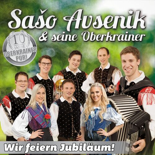 Saso Avsenik & seine Oberkrainer - Wir feiern Jubil�um CD