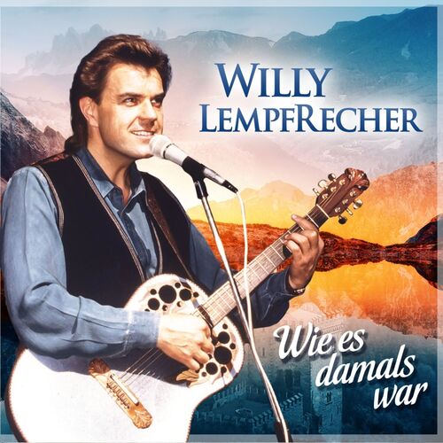 Willy Lempfrecher - Wie es damals war CD