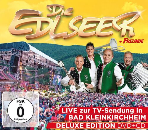 Die Edlseer & Freunde - Live CD & DVD zur TV-Sendung - Deluxe Edition CD+DVD