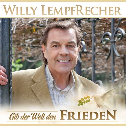 Willy Lempfrecher - Gib der Welt den Frieden CD