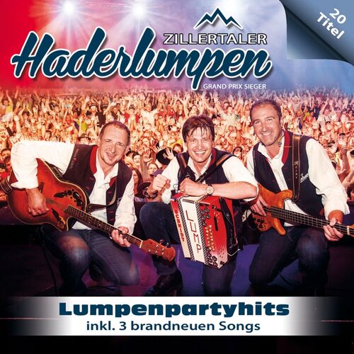 Zillertaler Haderlumpen - Lumpenpartyhits CD