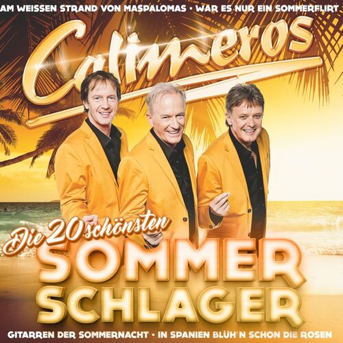 Calimeros - Die 20 sch�nsten Sommer Schlager CD