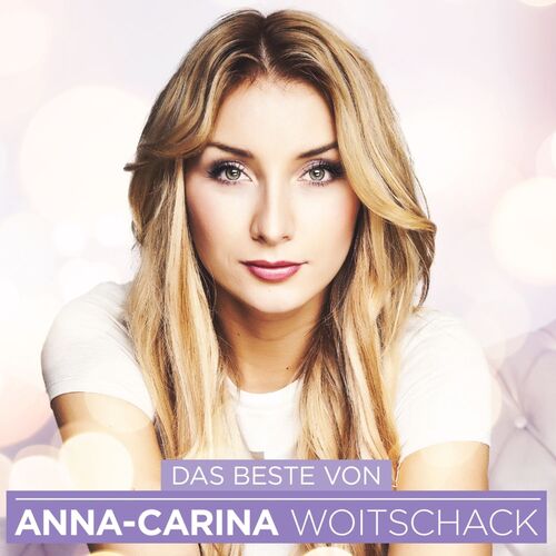 Anna-Carina Woitschack - Das Beste CD