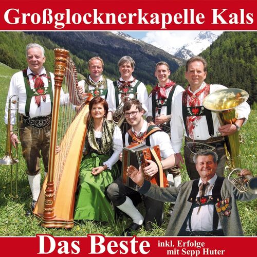 Gro�glocknerkapelle Kals - Das Beste CD