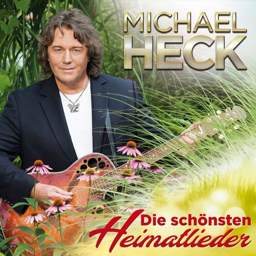 Michael Heck - Die sch�nsten Heimatlieder - 20 gro�e Hits CD