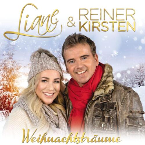 Liane & Reiner Kirsten - Weihnachtstr�ume - CD