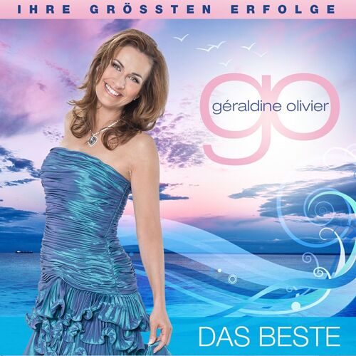 G�raldine Olivier - Das Beste 2CD