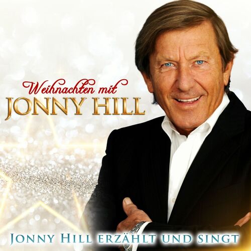 Jonny Hill - Weihnachten mit Jonny Hill - Jonny Hill erz�hlt und singt CD
