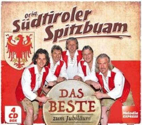 Orig. S�dtiroler Spitzbuam: Das Beste zum Jubil�um - 4er CD