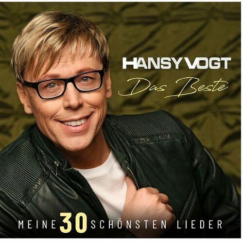 Hansy Vogt - Das Beste - Meine 30 sch�nsten Lieder - CD