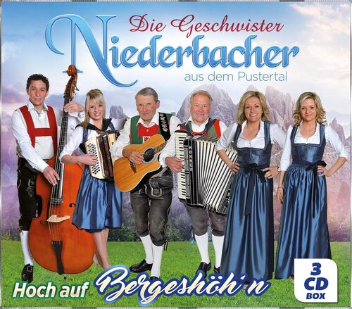 Die Geschwister Niederbacher - Hoch auf Bergesh�hn - CD