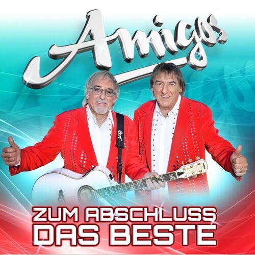 Amigos: Zum Abschluss das Beste - Folge 1 CD
