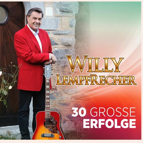 Willy Lempfrecher: 30 gro�e Erfolge - Seine sch�nsten Lieder 2er-CD
