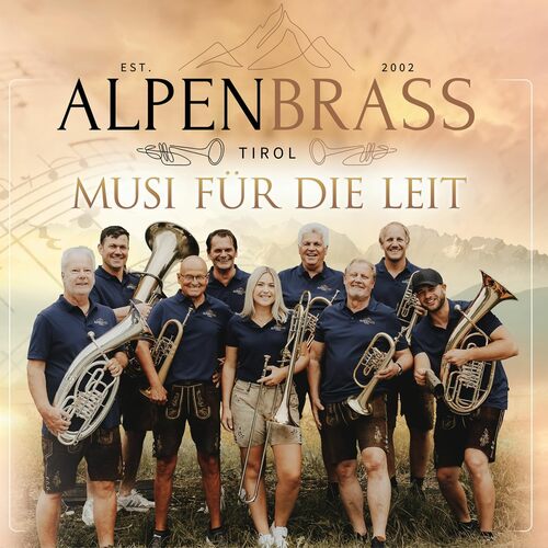 Alpenbrass Tirol: Musi f�r die Leit CD