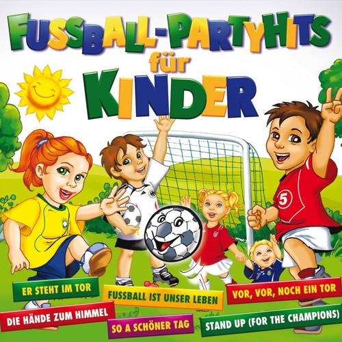 Fussball-Partyhits f�r Kinder [CD]