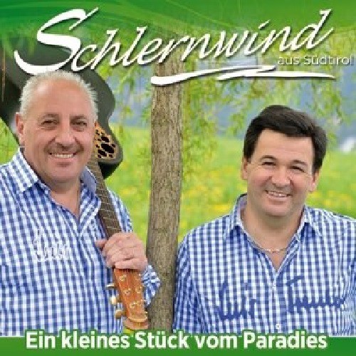 Schlernwind - Ein kleines St�ck vom Paradies [CD]