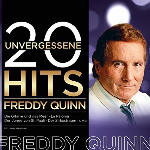 Freddy Quinn - 20 unvergessene Hits [CD]