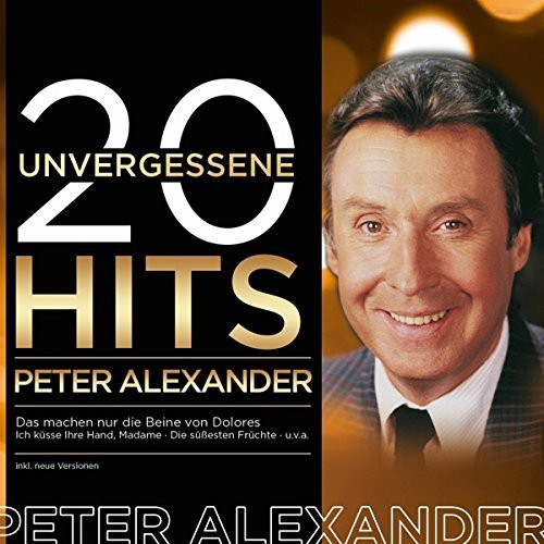 Peter Alexander - 20 unvergessene Hits [CD]