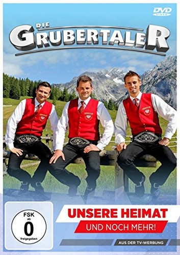 Die Grubertaler - Unsere Heimat und noch mehr! [DVD]