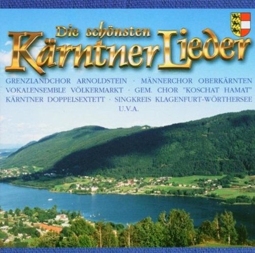 Die 44 sch�nsten K�rntnerlieder [CD]
