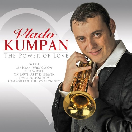 Vlado Kumpan - The Power Of Love [CD]