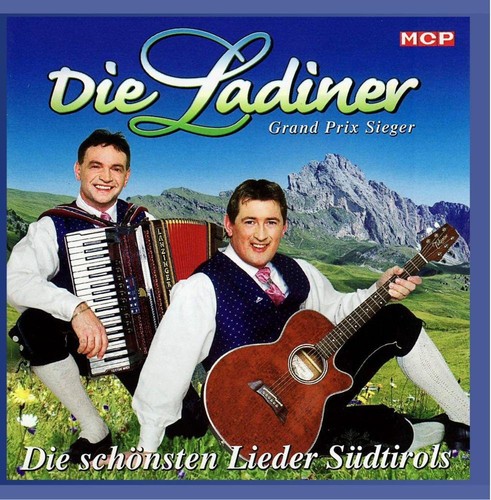 Die Ladiner - Die sch�nsten Volkslieder aus S�dtirol [CD]