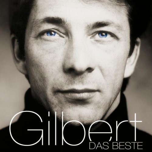 Gilbert - Das Beste [CD]