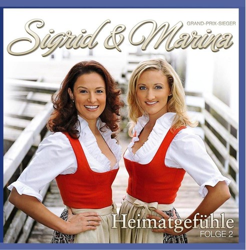 Sigrid & Marina - Heimatgef�hle Folge 2 [CD]