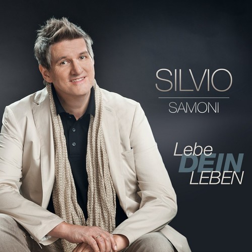 Silvio Samoni - Lebe dein Leben [CD]
