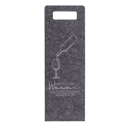Wein Flaschent�te  Mach den Wein auf  aus grauem Filz mit Tragegriff