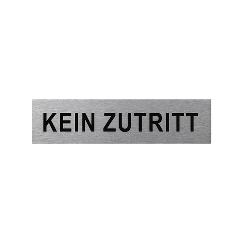 Aluminium T�rschild kein Zutritt 160x40mm