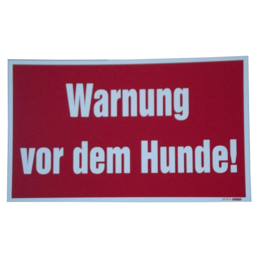 Warnung vor dem Hunde Warnschild