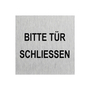 Aluminium T�rschild Bitte T�r schliessen 60x60mm 