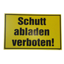 Schutt abladen verboten Warnschild 