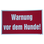 Warnung vor dem Hunde Warnschild 