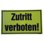 Zutritt verboten Warnschild 