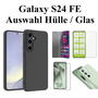 F�r Samsung Galaxy S24 FE 5G Silikon TPU H�lle Schwarz Hart Glas Panzer AUSWAHL
